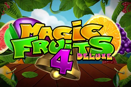 Magic Fruits 4 Deluxe